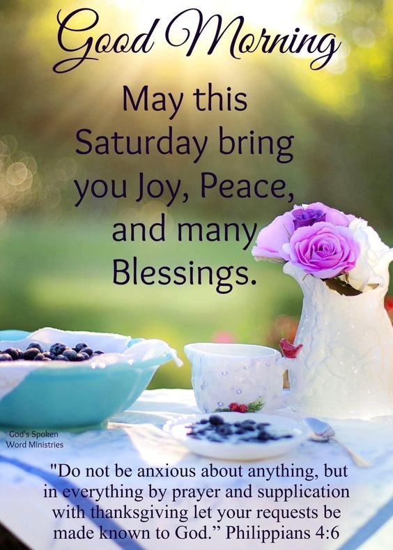 Good Morning May Your Saturday Bring You Joy,peace And May ?more Blessing Image