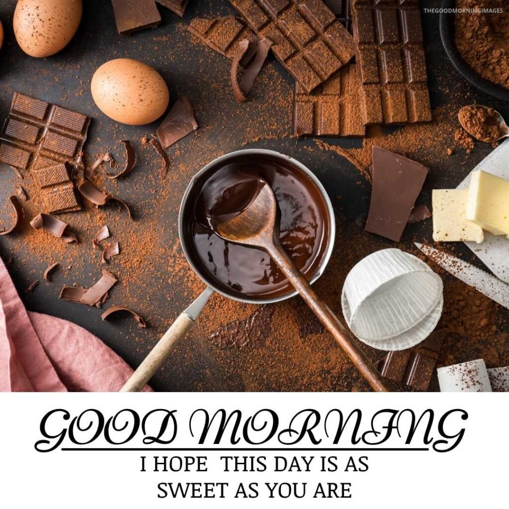 40+ Good Morning Chocolate Images - Good Morning Pictures