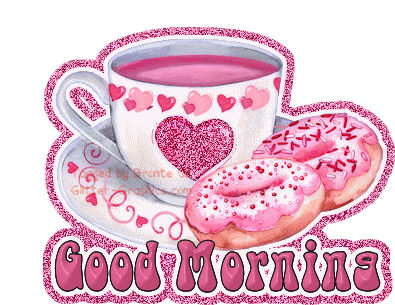 Good Morning Glitter Cup Gif With Yummy Donuts