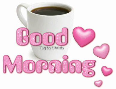 Good Morning Glitter With Hearts And A Cup Of Cofffe Gif