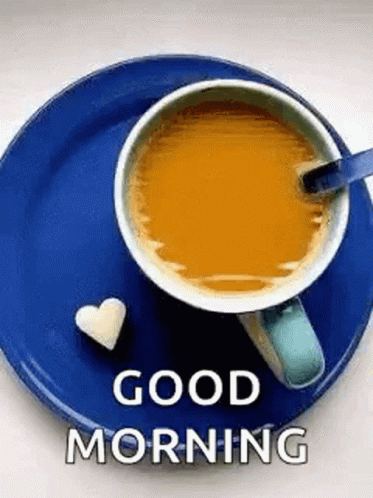 Good Morning Tea Hae A Beautiful Day Gif