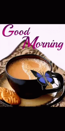 Good Morning Tea With Butterfly Gif