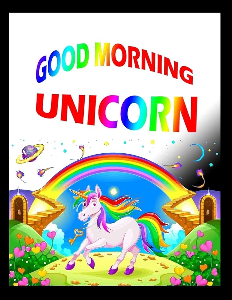 Good Morning Unicorn Photos
